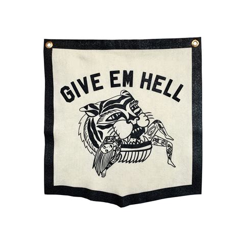 Give Em Hell Pennant Banner Golden Gems