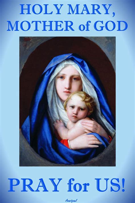 Holy Mary Mother Of God Pray For Us 1 May 2017 And 2018 Blessed