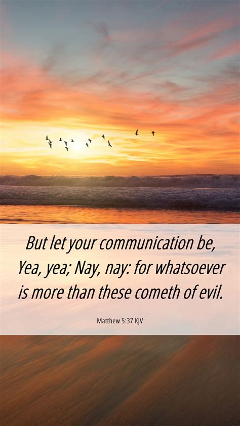 Matthew 537 Kjv Mobile Phone Wallpaper But Let Your Communication Be