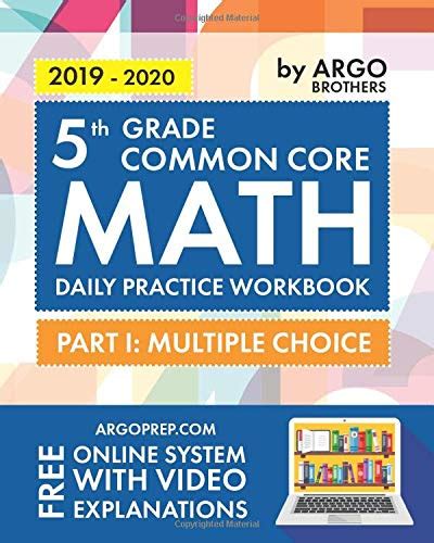 5th Grade Common Core Math Daily Practice Workbook Part I Multiple