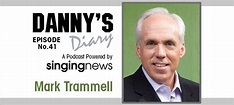 Mark Trammell on Danny’s Diary, Episode #41