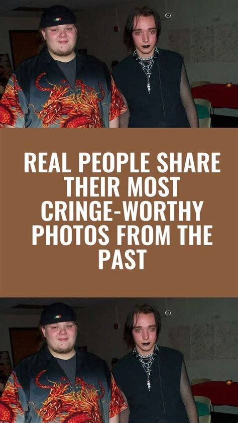 Real People Share Their Most Cringe Worthy Photos From The Past Real