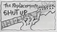 The Replacements - Shutup (Official Music Video) - YouTube
