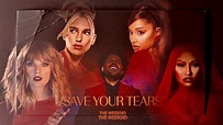 The Weeknd & Ariana Grande - Save Your Tears (Remix) Ft. Nicki Minaj ...