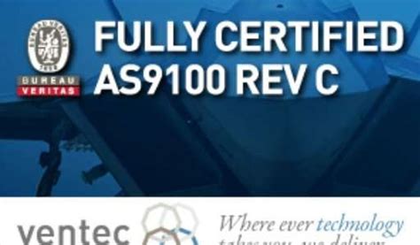 As9100 Rev C 2016 Audit Success At Ventecs Uk Facility Electronics