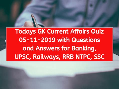 Gk Current Affairs Quiz 05 11 2019 With Questions And Answers For