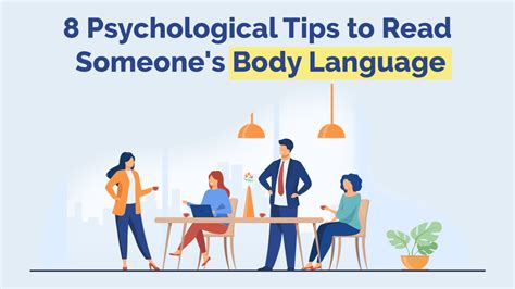8 Ways To Read Someones Body Language Interesting Psychological Tips