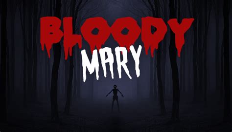 Bloody Mary Forgotten Curse Steam News Hub