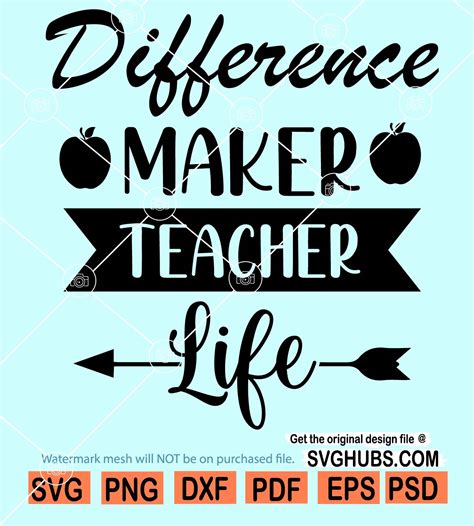 Difference Maker Svg Teacher Life Svg Teacher Shirt Svg Teacher Cut