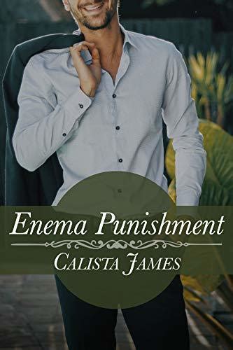 Enema Punishment Abdl Domestic Discipline By Calista James Goodreads