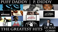 Puff Daddy - The Greatest Hits of Sean Combs (P.Diddy, Diddy, Puffy ...