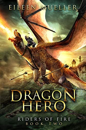Dragon Hero Riders Of Fire Book Two A Dragons Realm Novel English
