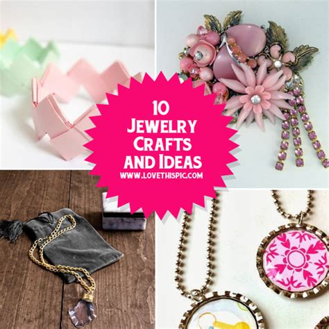 10 Jewelry Crafts And Ideas