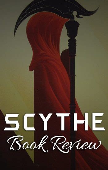 Scythe Book Cover Review Sinamiselysee