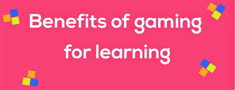 Benefits Of Gaming For Learning Infographic Learning Personalized