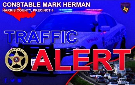 Mark Herman Harris County Constable Precinct 4 On Twitter Traffic