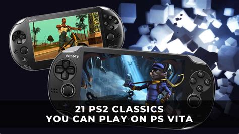 21 Ps2 Classics You Can Play On Ps Vita Keengamer