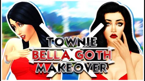 The Sims 4 Townie Makeover Bella Goth Youtube