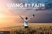 Living by Faith Part 3 | Faith Island