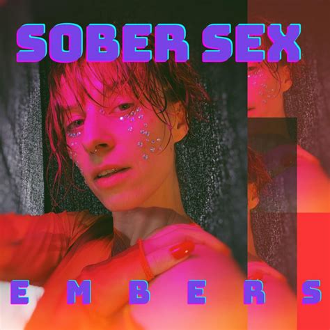 Sober Sex Single By Embers Spotify