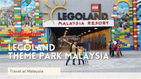 Legoland Malaysia Theme Park Johor Malaysia Legoland Legoland