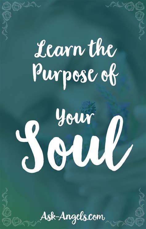 5 Steps To Remember Your Soul Purpose And Mission Spiritual Guidance