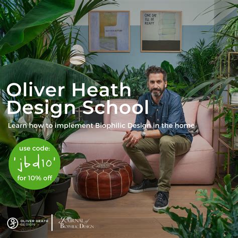 ‘biophilic Design In The Home A New Online Course From The Oliver