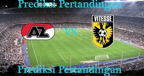 Check how to watch az vs vitesse live stream. Perkiraan AZ Alkmaar vs Vitesse 16 Oktober 2016