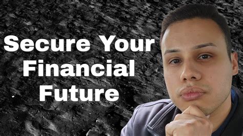 securing your financial future youtube