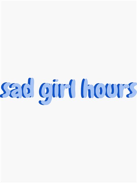 Sad Girl Hours Sticker For Sale By Mochajavabean Redbubble