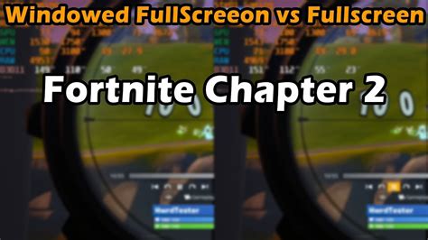Fortnite Chapter 2 Fullscreen Vs Windowed Fullscreen Ryzen 3 1200