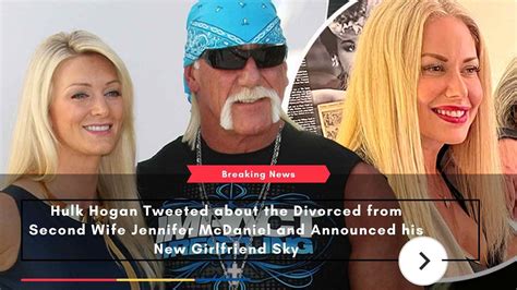 Hulk Hogan Tweeted About The Divorced From Second Wife Jennifer