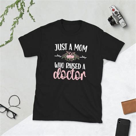 Funny T For The Proud Mom Of A Medical Doctor Perfect Choice For A