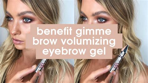 Beauty Product Of The Week Benefit Gimme Brow Volumizing Eyebrow Gel