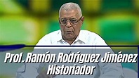 Entrevista al Prof. Ramón Rodríguez Jiménez, Historiador - YouTube