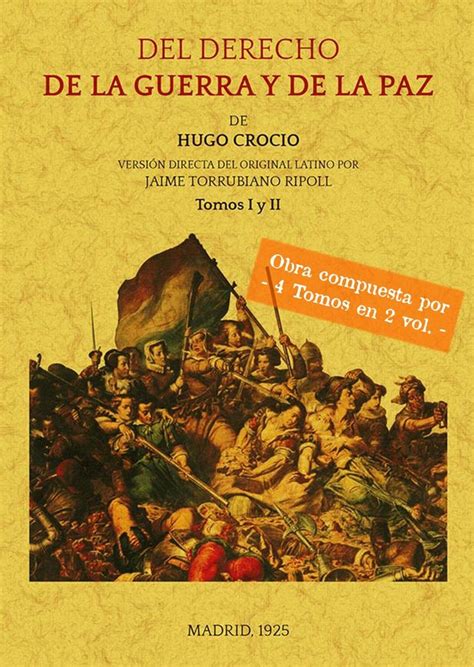 Libro Del Derecho De La Guerra Y De La Paz 9788490016756 Grocio Hugo 1583 1645