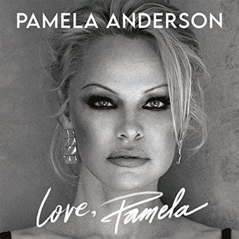 Love Pamela Her New Memoir Taking Control Of Her Own Narrative For