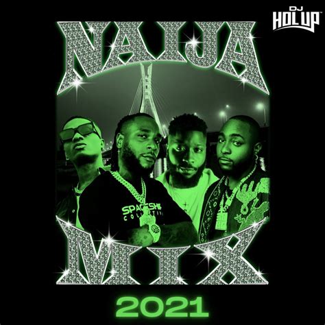 Naija Mix 2021 2hrs The Best Of Afrobeat 2021 Ft Davido Wizkid