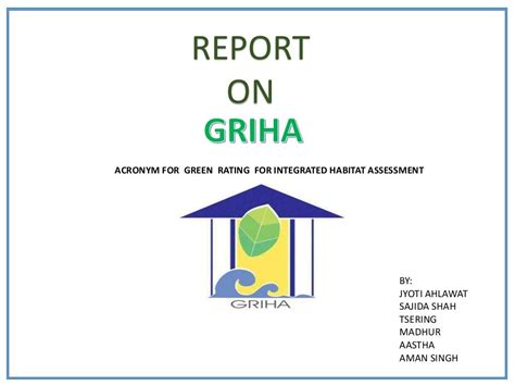 Griha Green Rating For Integrated Habitat Assesment