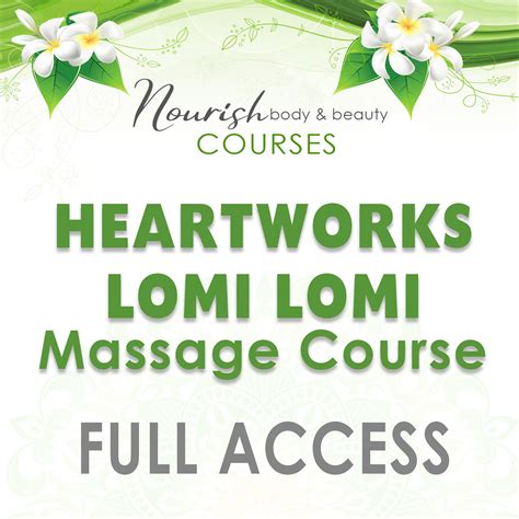 Heartworks Lomi Lomi Massage Course