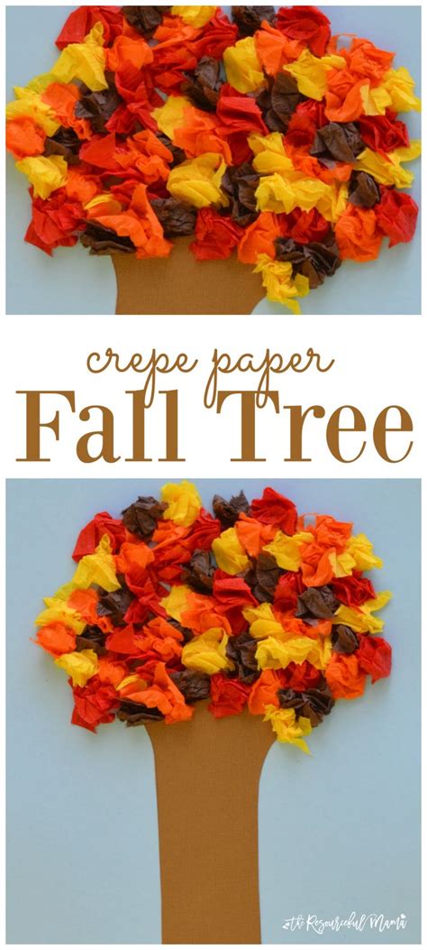 Crepe Paper Fall Tree Craft Preschool Kids Crafts Arts And Crafts