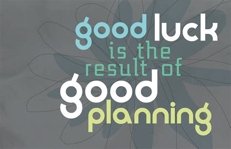 Sending your way all the good there's a spectacularly bright future in store for your startup. Good Luck Is The Result Of Good Planning - DesiComments.com
