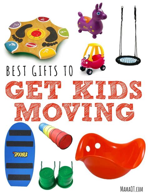 50 Ot Recommended Ts To Get Kids Moving Mama Ot