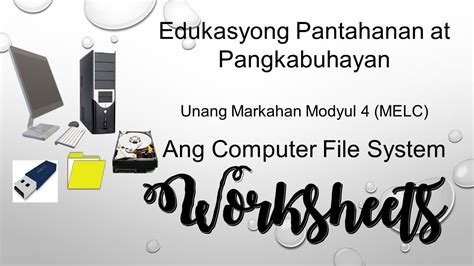 Epp 4 Ict Modyul 4 Worskeets Powerpoint Presentation Youtube