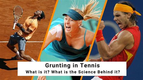 Why Do Tennis Players Grunt Is It Normal