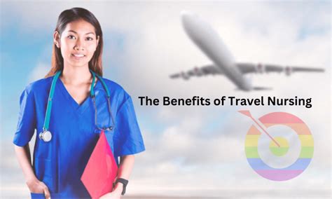 The Benefits Of Travel Nursing For Career Growth And Advancement