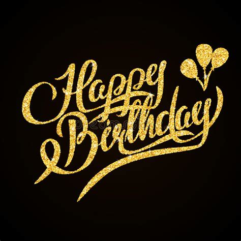 Happy Birthday Gold Glitter Hand Lettering On Stock Vector Image