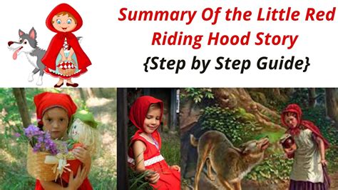 Summary Of The Little Red Riding Hood Story Step By Step Guide