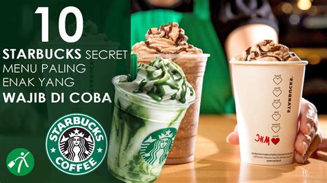 Gak heran kalau bikin melek seharian. 10 Starbucks Secret Menu Paling Enak yang Wajib Dicoba ...