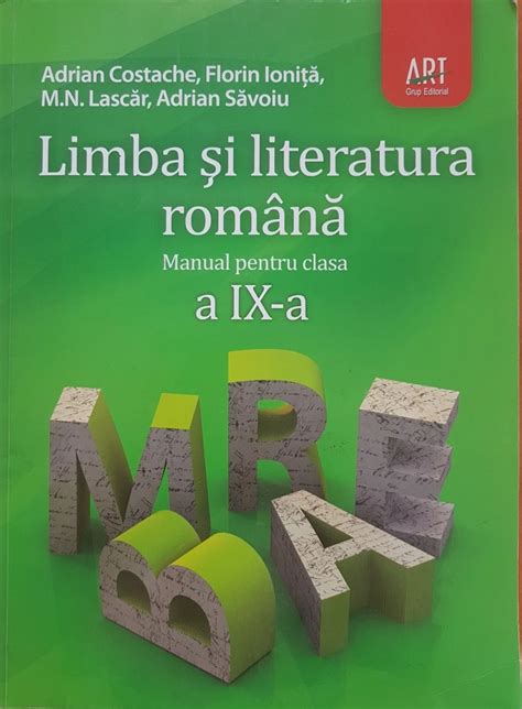Limba Si Literatura Romana Manual Pentru Clasa A Ix A Adrian Costache